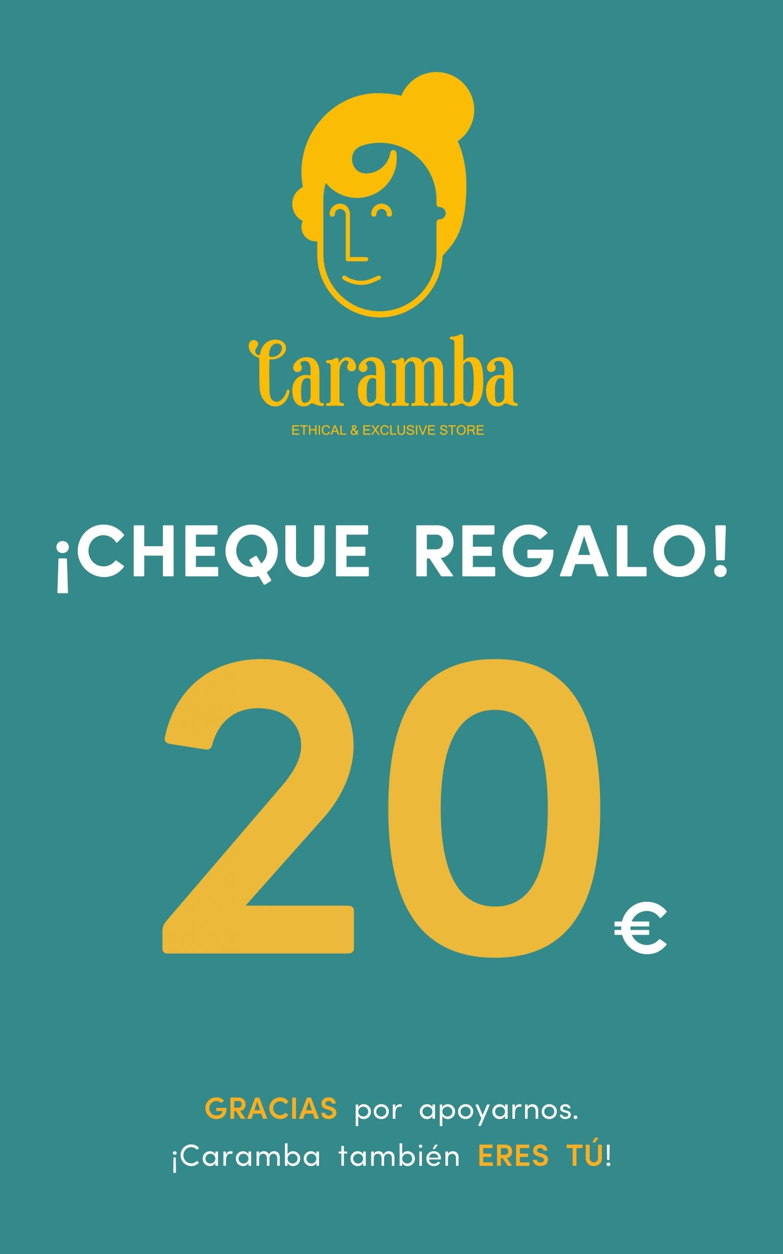 Cheque regalo Caramba 20